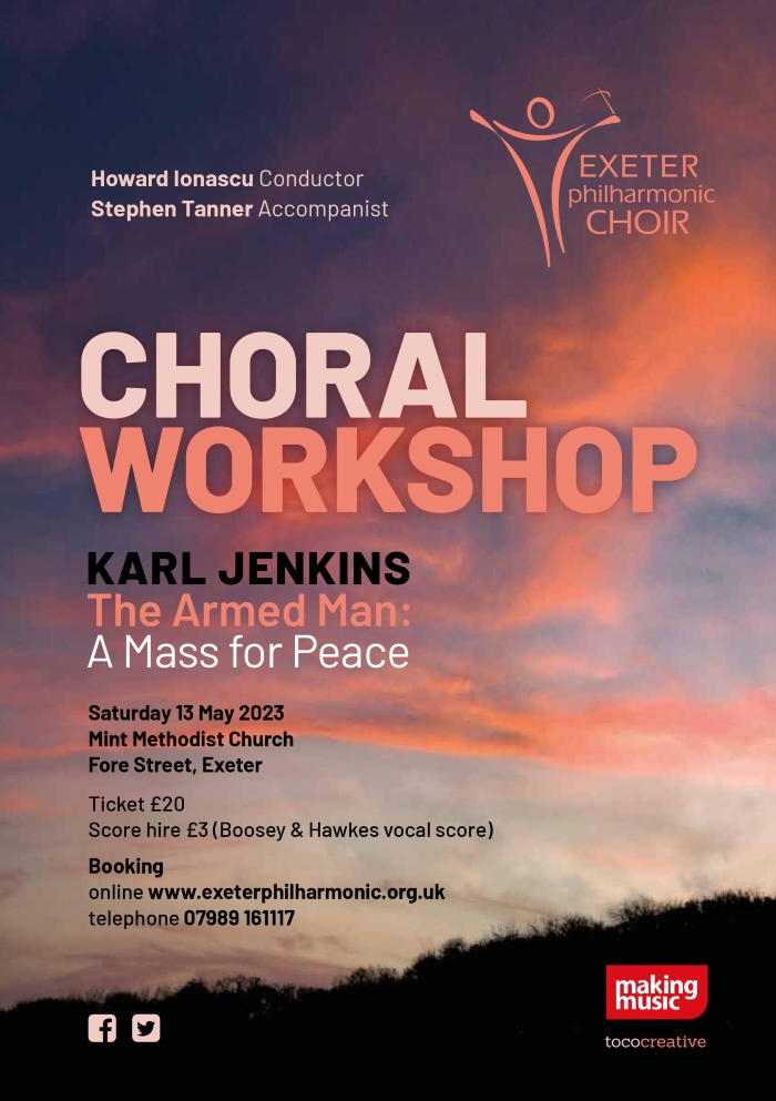 CHORAL WORKSHOP – KARL JENKINS The Armed Man: A MASS FOR PEACE CHORAL WORKSHOP – KARL JENKINS The Armed Man: A MASS FOR PEACE